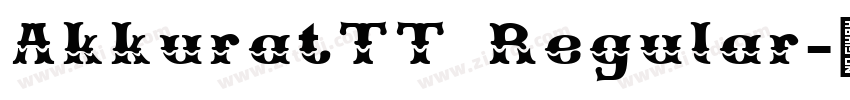 AkkuratTT Regular字体转换